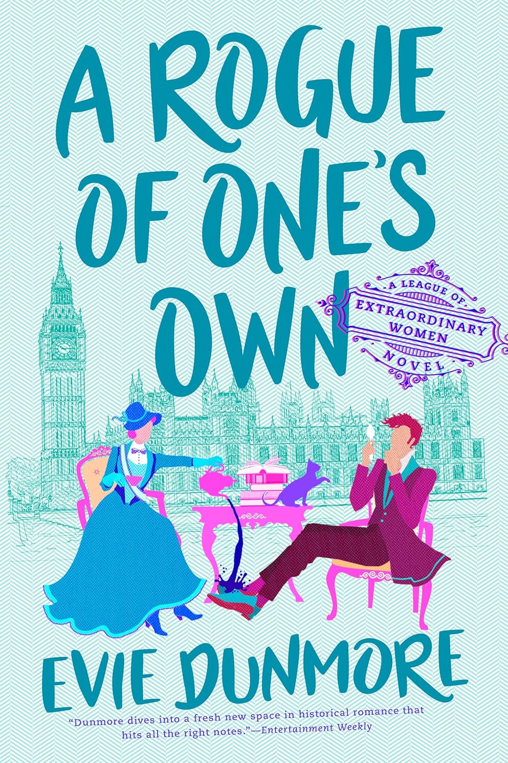 A Rogue of One's Own – Evie Dunmore