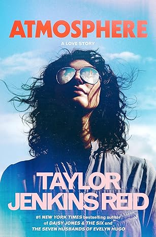 Atmosphere – Taylor Jenkins Reid