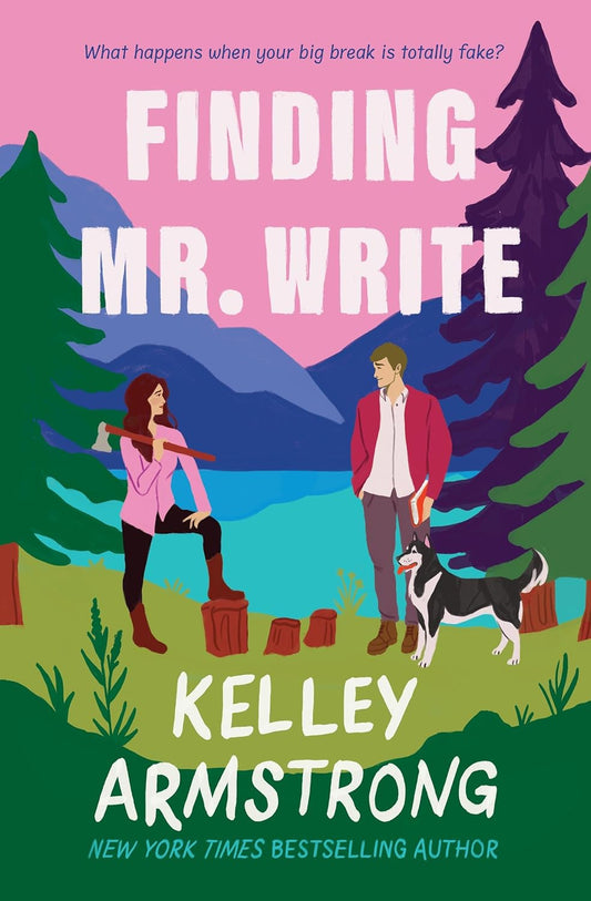 Finding Mr. Write – Kelley Armstrong