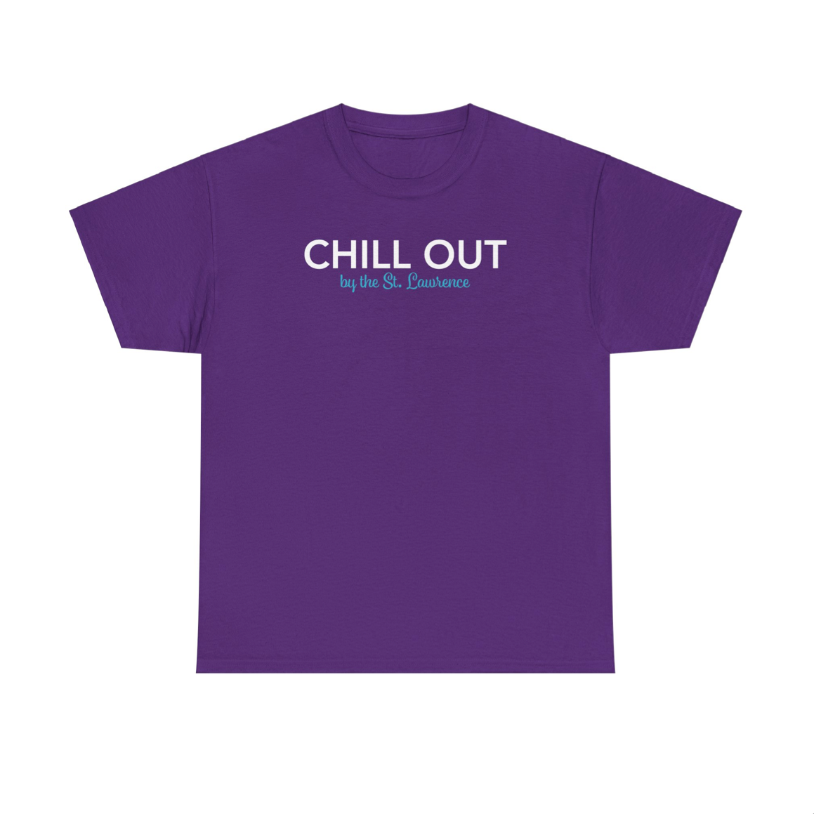 CHILL OUT by the St. Lawrence – Unisex Heavy Cotton Tee    U.S.