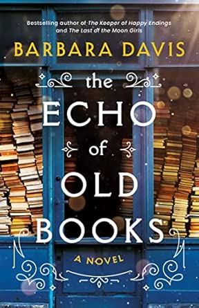 The Echo of Old Books – Barbara Davis