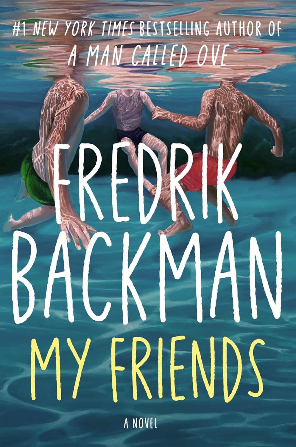 My Friends – Frederik Backman